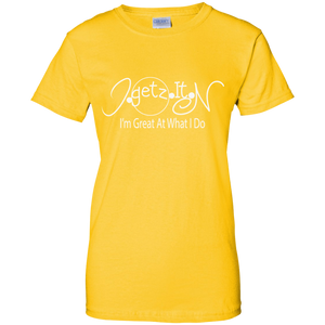 Women's Igetzitn I'm Great WT T-Shirt