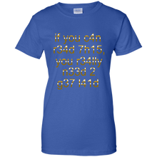 Women's If You Can Read This T-Shirt