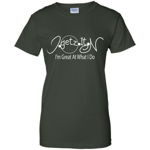 Women's Igetzitn I'm Great WT T-Shirt