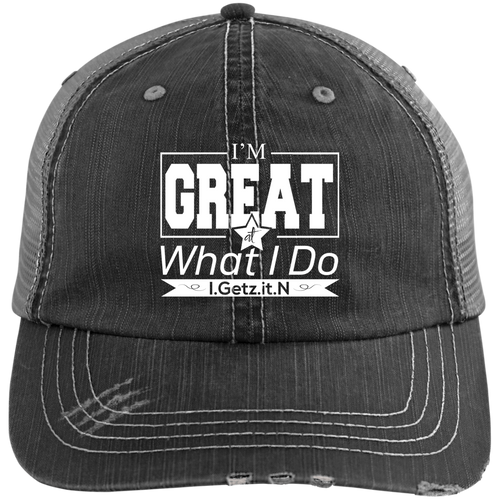 I'm Great Trucker Cap