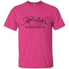 Boy's and Girl's Igetzitn I'm Great T-Shirt