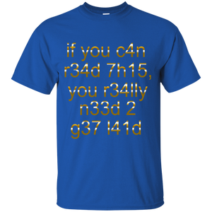 Men's If You Can Read This T-Shirt