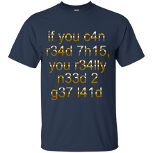 Men's If You Can Read This T-Shirt