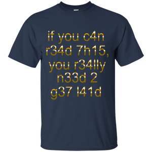 Men's If You Can Read This T-Shirt