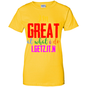Women's I'm Great T-Shirt