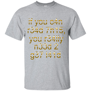 Men's If You Can Read This T-Shirt