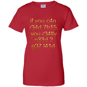 Women's If You Can Read This T-Shirt