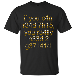 Men's If You Can Read This T-Shirt