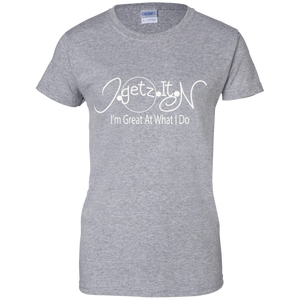 Women's Igetzitn I'm Great WT T-Shirt