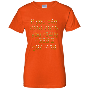 Women's If You Can Read This T-Shirt