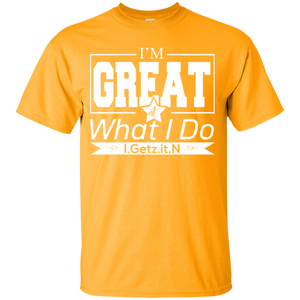 Boy's And Girl's I'm Great T-Shirt