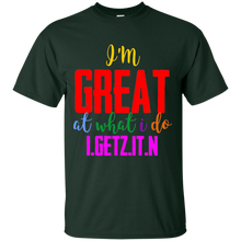 Men's I'm Great T-Shirt