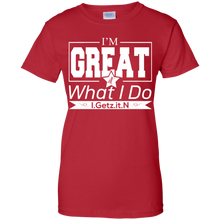Women's I'm Great T-Shirt