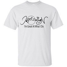Boy's and Girl's Igetzitn I'm Great T-Shirt
