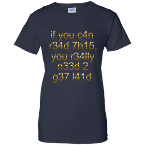 Women's If You Can Read This T-Shirt