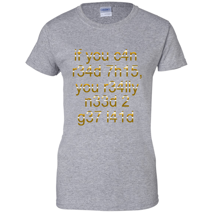 Women's If You Can Read This T-Shirt