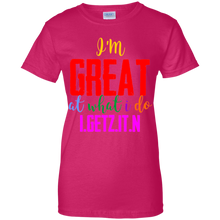 Women's I'm Great T-Shirt