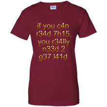 Women's If You Can Read This T-Shirt