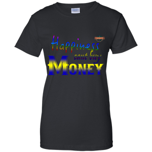 Women's Happiness Cant Buy Money W/O bg T-Shirt