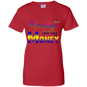 Women's Happiness Cant Buy Money W/O bg T-Shirt