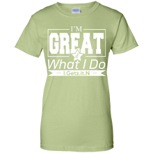 Women's I'm Great T-Shirt