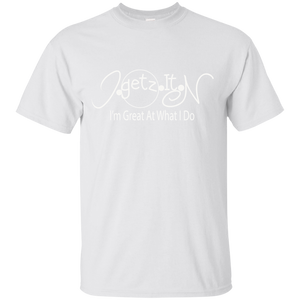 Men's Igetzitn I'm Great WT T-Shirt