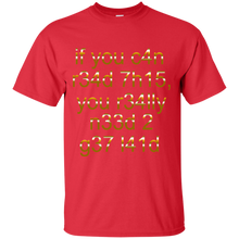 Men's If You Can Read This T-Shirt