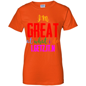 Women's I'm Great T-Shirt