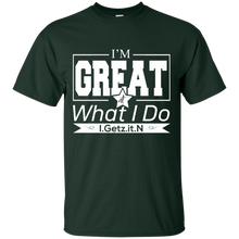 Men's I'm Great T-Shirt