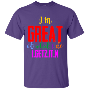 Men's I'm Great T-Shirt