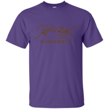 Men's Igetzitn I'm Great GT T-Shirt